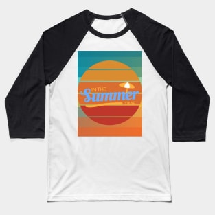 summer time Baseball T-Shirt